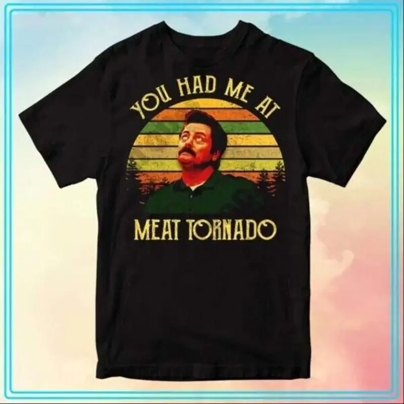 Retro Ron Swanson You Had Me At Meat Tornado Movie T Shirt For Fans