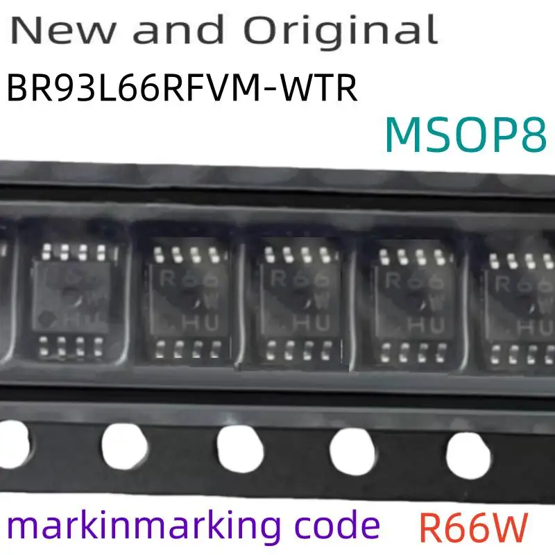 New and Original BR93L66RFVM-WTR MSOP8 EEPROM 256X16 Serial CMOS PDSO8 LEAD FREE MSOP-8 marking code R66W