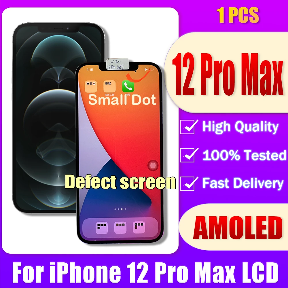 Defect For iPhone 12 Pro Max Lcd A2411 A2342 A2410 A2412 Display Touch Screen Digitizer Assembly  For iPhone 12ProMax