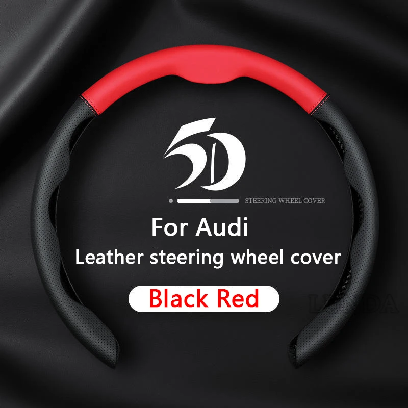 New Car Steering Wheel Cover Genuine Leather For Audi Q2 Q3 Q5 Q7 S3 S4 S5 S7 RS3 RS5 A1 A3 A4 A5 Steering Wheel Non-slip Coves