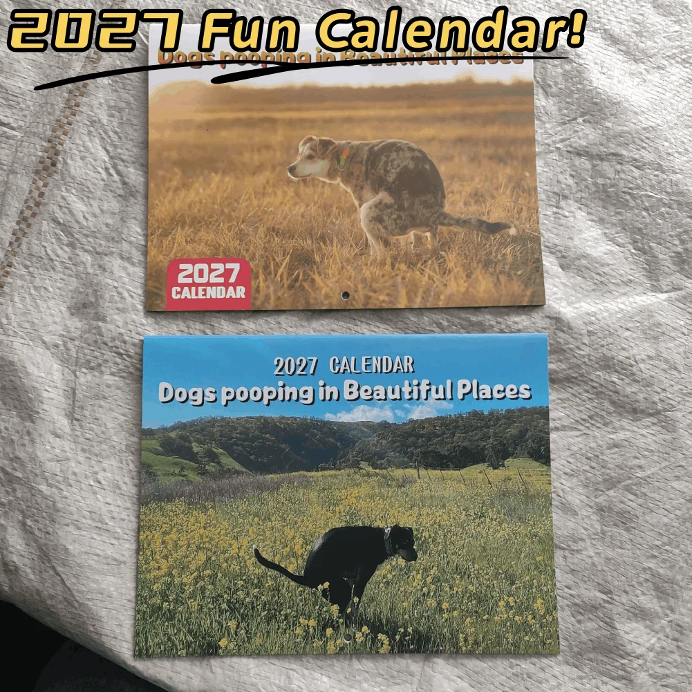 Funny 2027 Dog Pooping Wall Calendar Cute Animal Wall Hanging Calendar Novelty Gift for Dog Lovers Home Office Indoor Decor Gift
