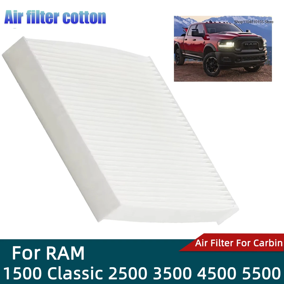

Car Cabin Air Filter for RAM 1500 Classic 2500 3500 4500 5500 OE CF11671 EG21-61-P11 XC35643 CAF1864P MCF11671 PC4579 VCA-1064