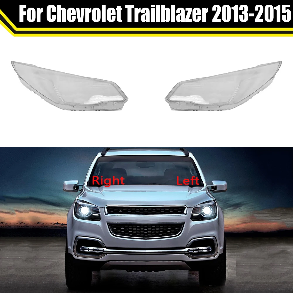 

Car Headlamp Lamp Transparent Lampshade Shell Headlight Cover For Chevrolet Trailblazer 2013 2014 2015 Auto Light Housing Case