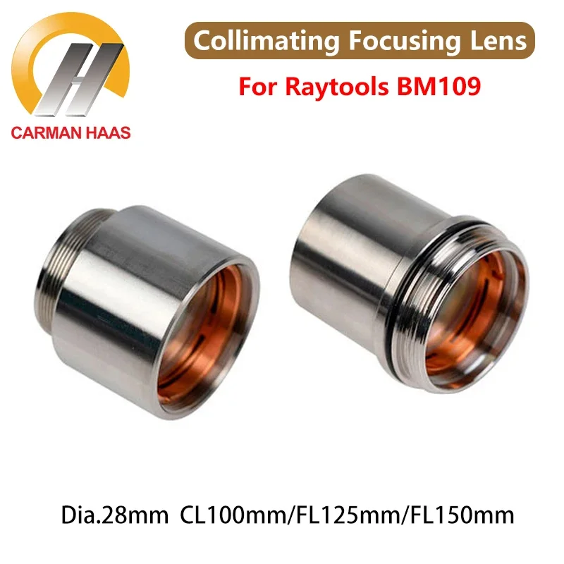 Carmanhaas Fiber Laser Collimating Focusing Lens D28 CL100mm FL125 F150mm with Lens Holder for Raytools BM109 Laser Cutting Head