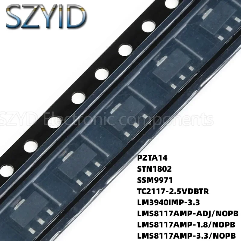 100PCS SOT223 PZTA14 STN1802 SSM9971 TC2117-2.5VDBTR LM3940IMP-3.3 LMS8117AMP-ADJ/NOPB LMS8117AMP-1.8/NOPB LMS8117AMP-3.3/NOPB