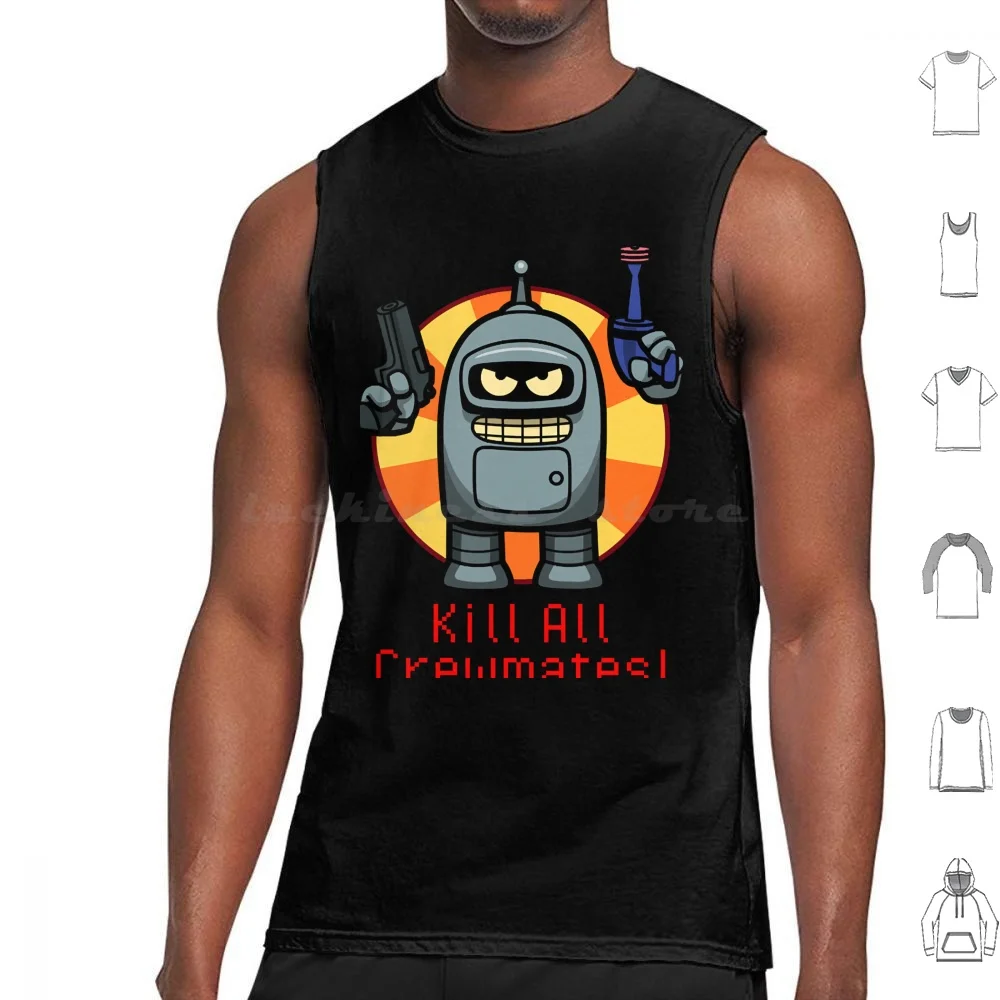 Kill All Crewmates Tank Tops Vest Sleeveless Tv Shows 2020 Crewmates Impostor Bender Impostors Cute Gaming Kill All Humans