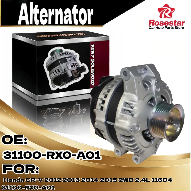 

Car Alternator for Honda CR V 2012 2013 2014 2015 2WD 2.4L 31100-RX0-A01 11604