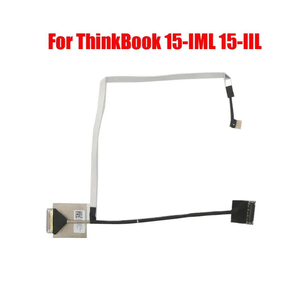 

Laptop LCD Cable For Lenovo For ThinkBook 15-IML 15-IIL 81VN 5C10S30016 DDLVABLC012 New