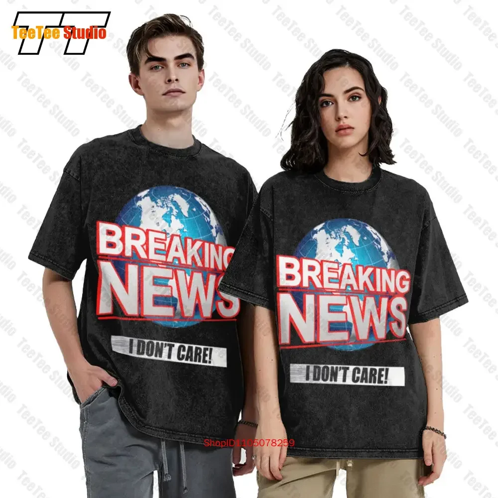 قميص Breaking News للرجال I Dont Care V0G7