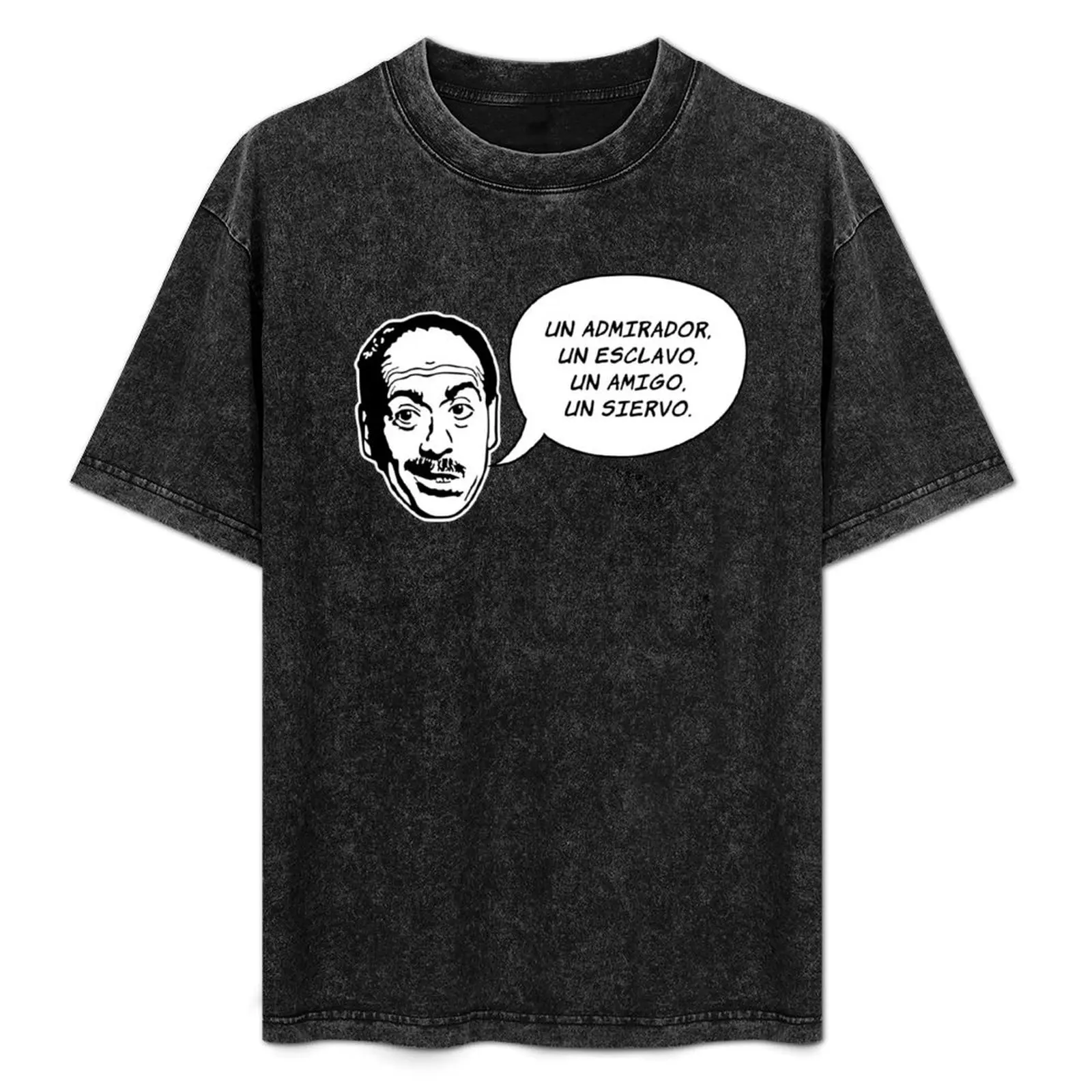 Un admirador, un amigo, un esclavo, siervo - Jose Luis López Vázquez Camiseta transpirable para viaje