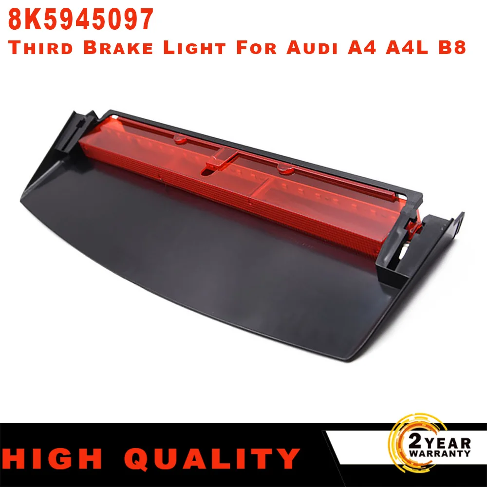 LED Third High Brake light For Audi For Audi A4 Quattro S4 2009 2010 2011 2012 2013 2014 2015 8K5945097 Accessri