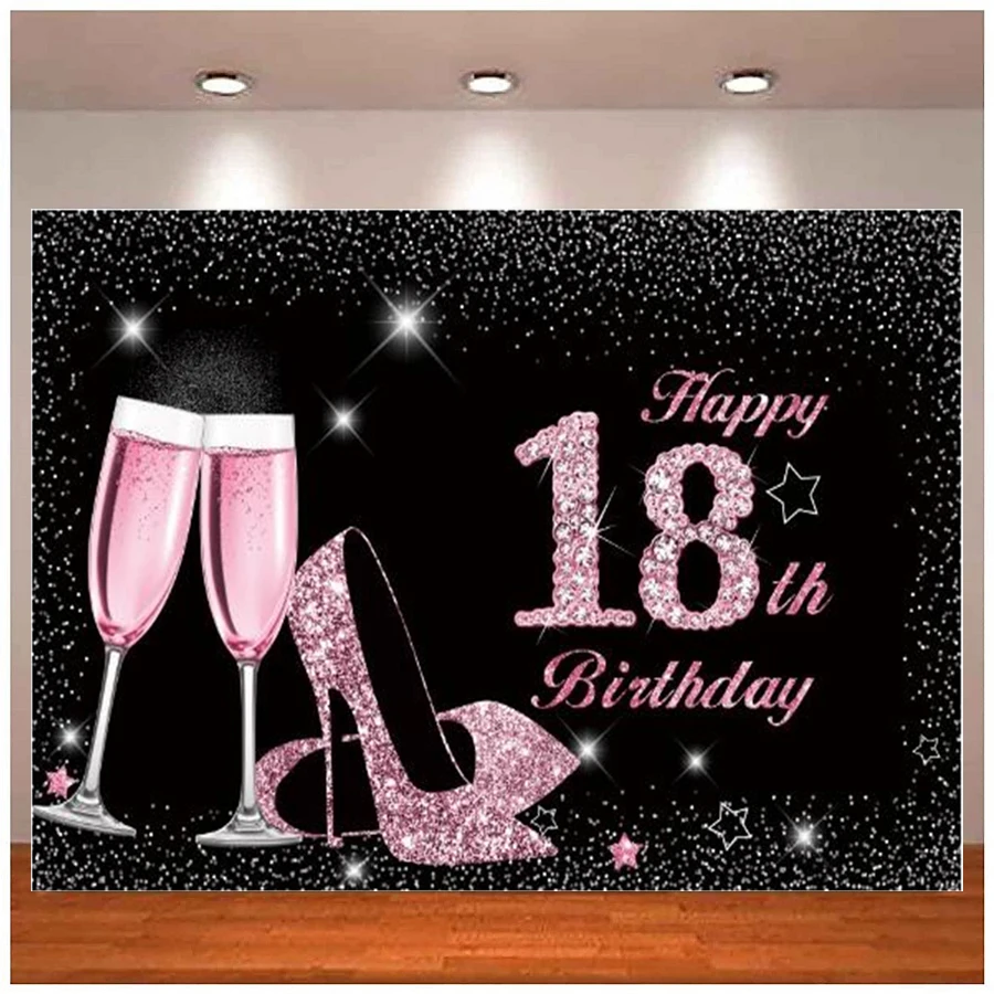 

Photography Backdrop Fabulous Girl Happy Birthday 18th Party Pink High Heels Champagne Poster Background Photo Studio Banner