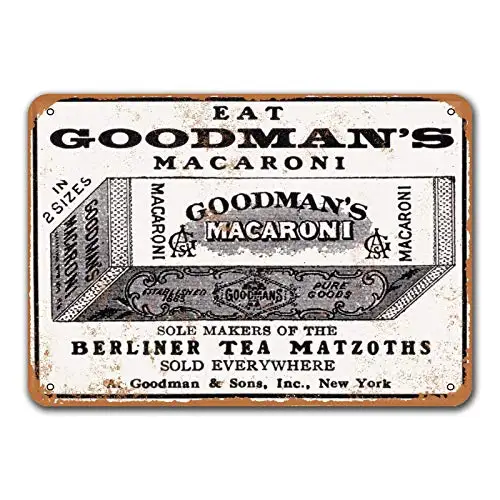 

1916 Goodman's Macaroni Sign, Retro Tin Signs for Coffee Bar Beer Pub Home Kitchen Wall Decor Art Vintage Metal Poster 8x12 Inc