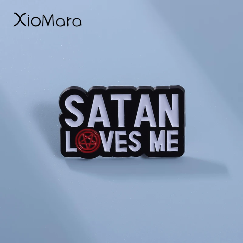 Брошь Сатана любит меня, эмалированные булавки, забавные металлические аксессуары из металлического сплава, оптовая продажа, подарок для мужчин и женщин