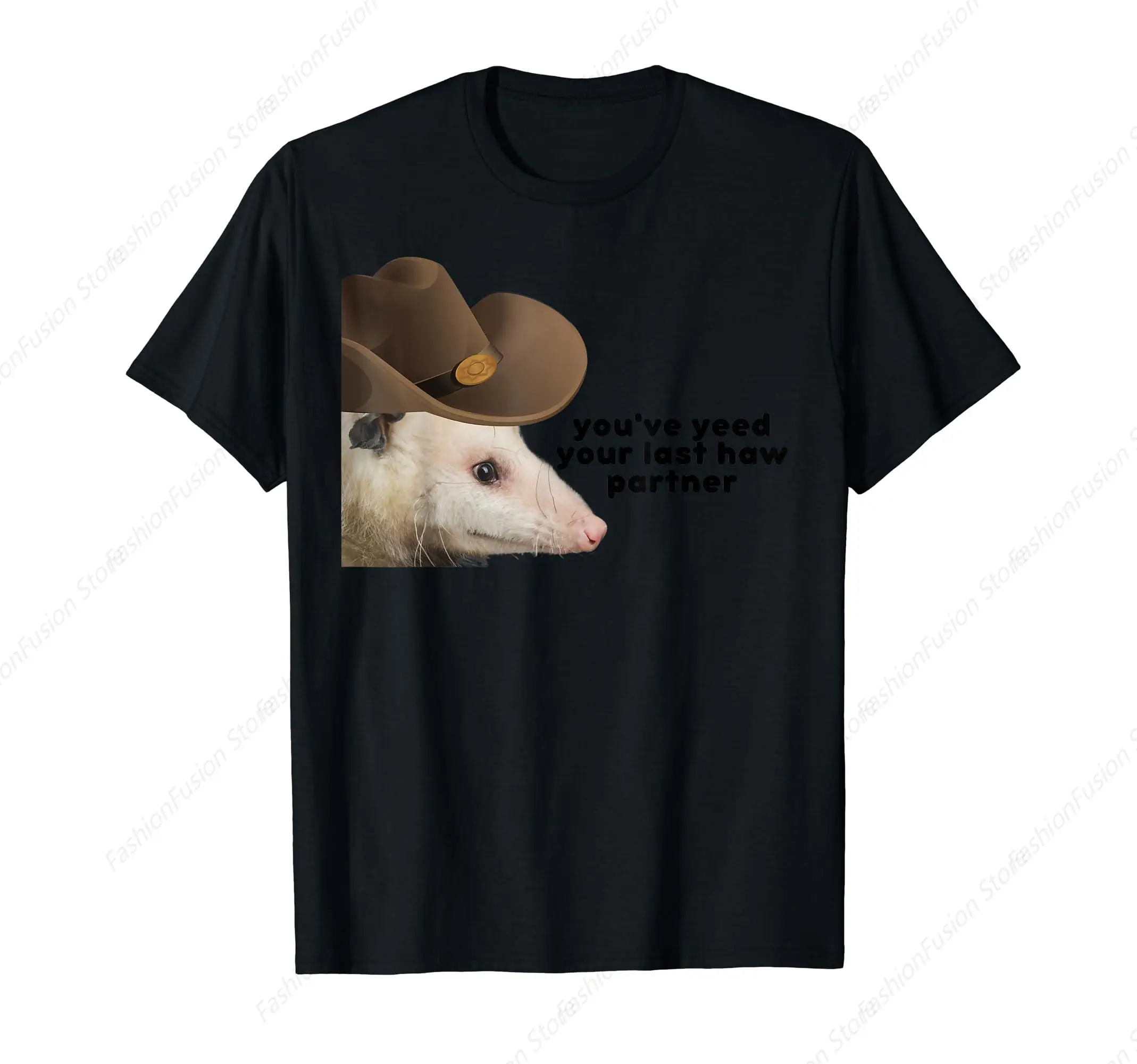 You'Ve Yeed Your Last Haw Partner Possum Meme T-Shirt Cotton O-Neck Short Sleeves Mens Clothing for Daily Casual Outdoor ShirtS