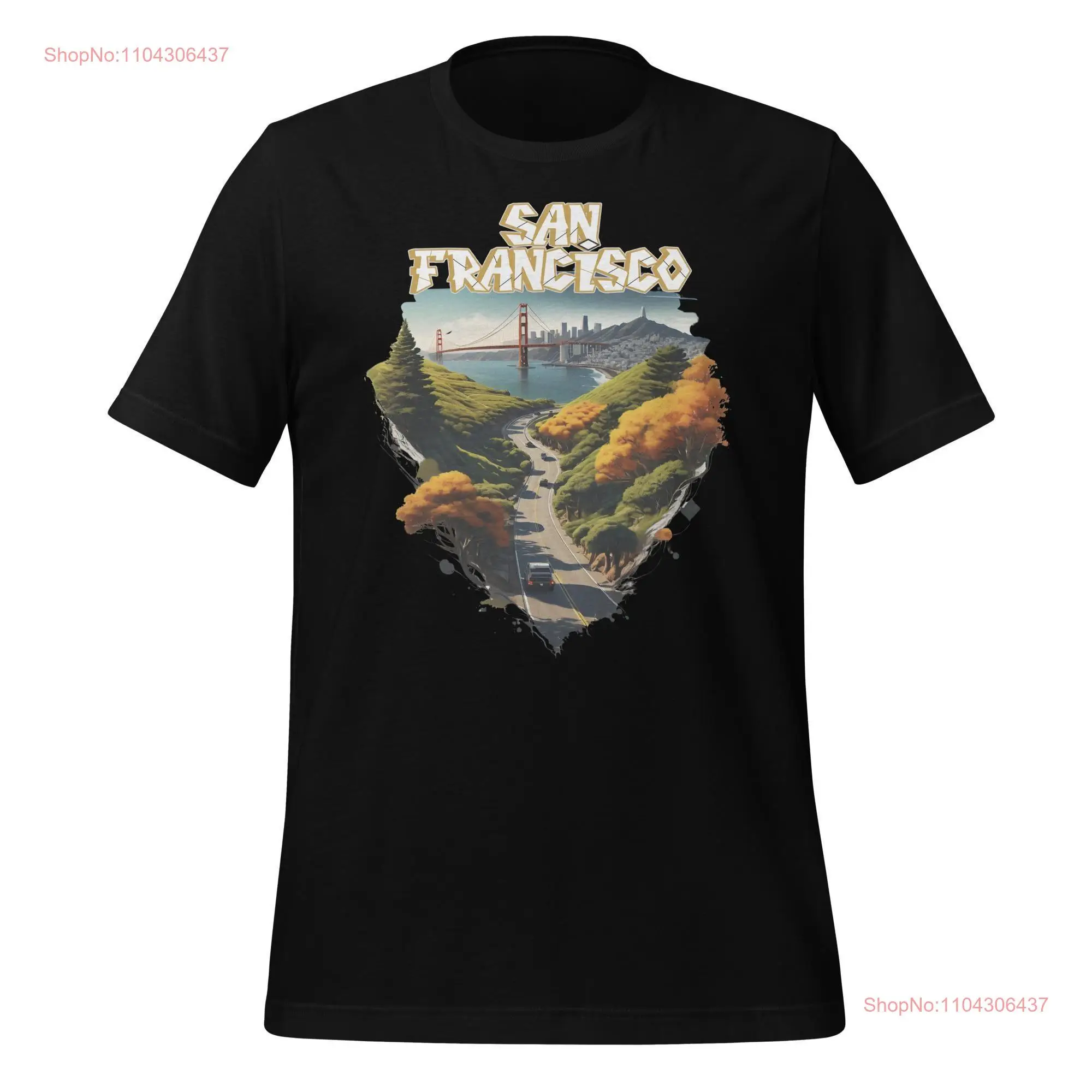 San Francisco Gates Golden Gate Vibes California Lovers T shirt Comfort unisex tee long or short sleeves