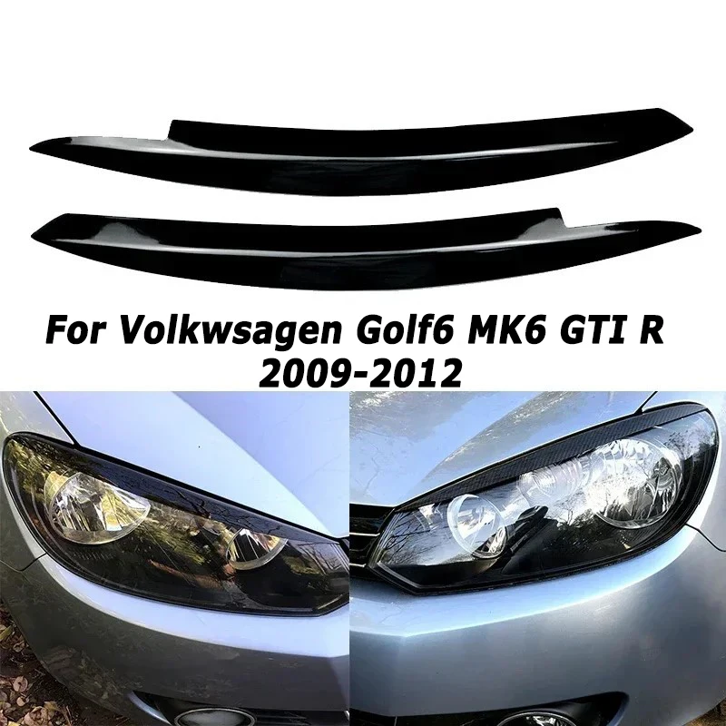 

Car Front Car Headlamp Eyebrows for Volkswagen VW Golf6 GTI R 2009-2012 Eyelid Exterior Tuning Modification Trims Car Accesorios