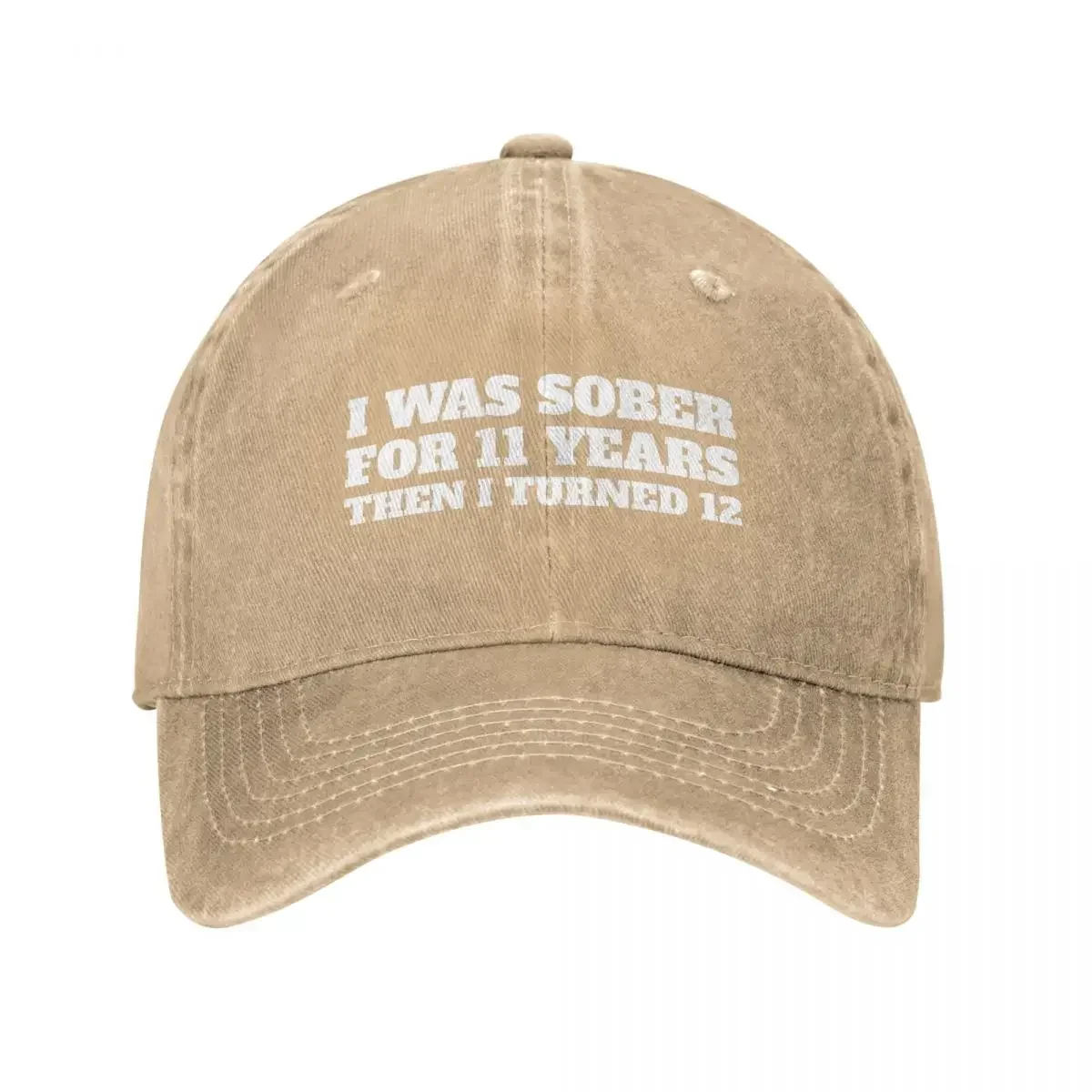 

I Was Sober for 11 Years Baseball Caps Retro Distressed Cotton Sun Cap Unisex Fashionable Duckbill Cap