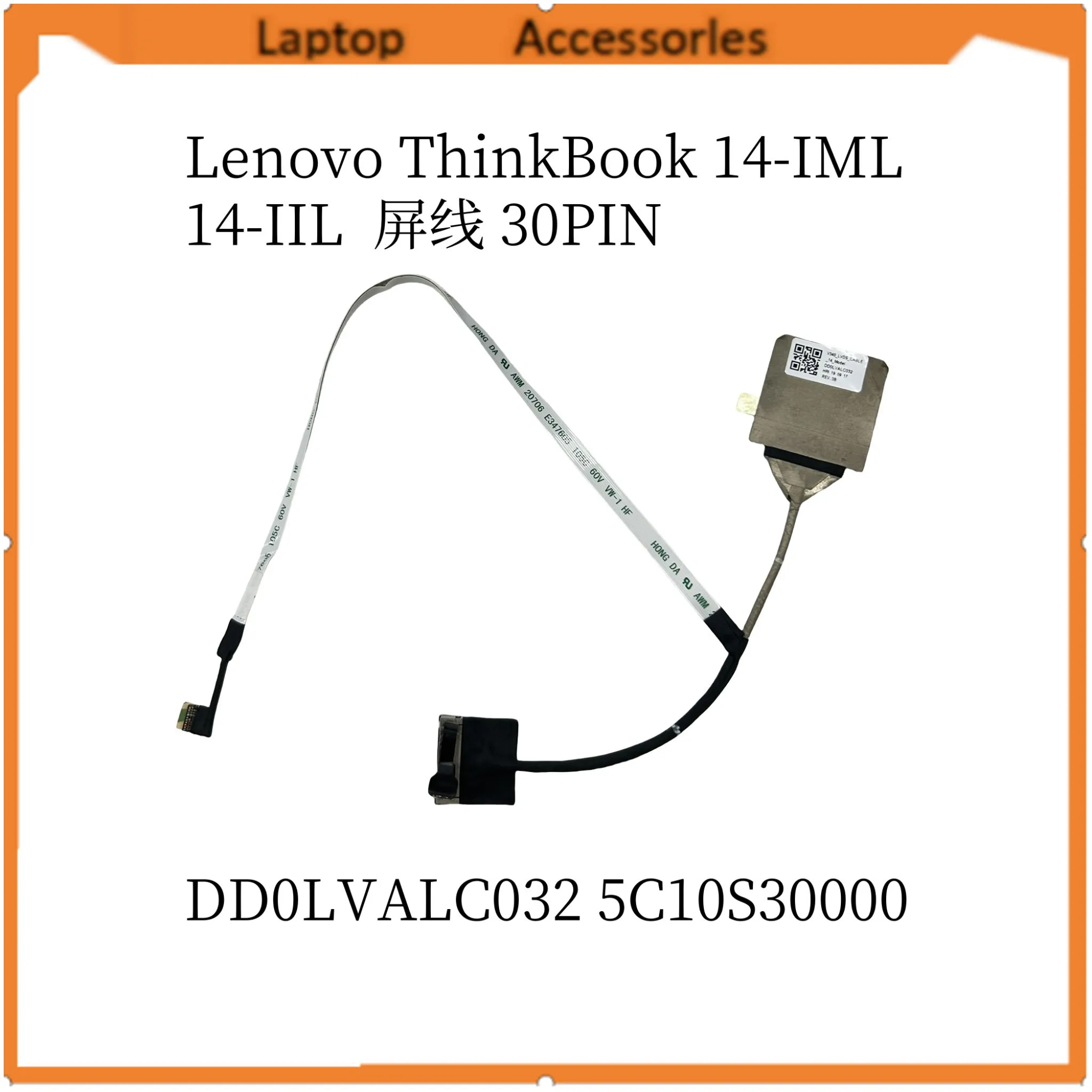 HJ For Lenovo ThinkBook 14-IML 14-IIL screen cable 30PIN DD0LVALC032 5C10S30000