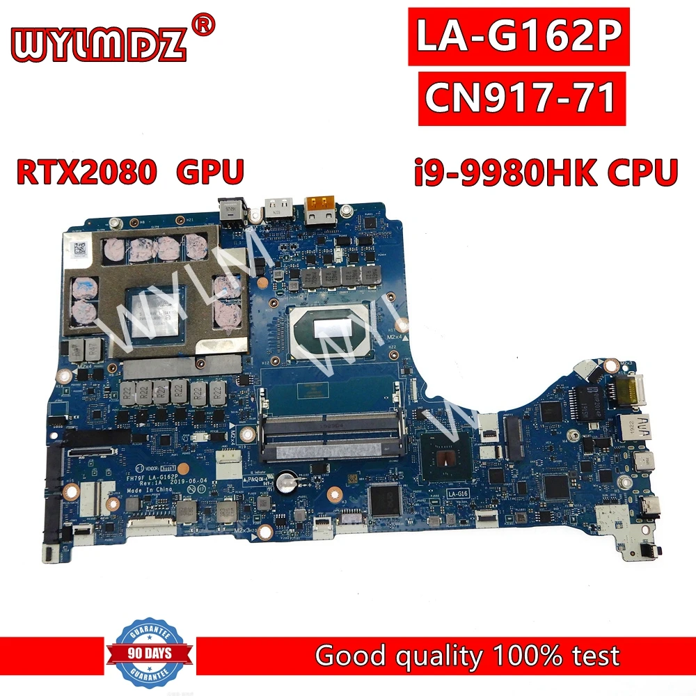 

FH79F LA-G162P Notebook Mainboard For Acer CN917-71 Laptop Motherboard With i9-9980HK CPU RTX2080 GPU Tested OK