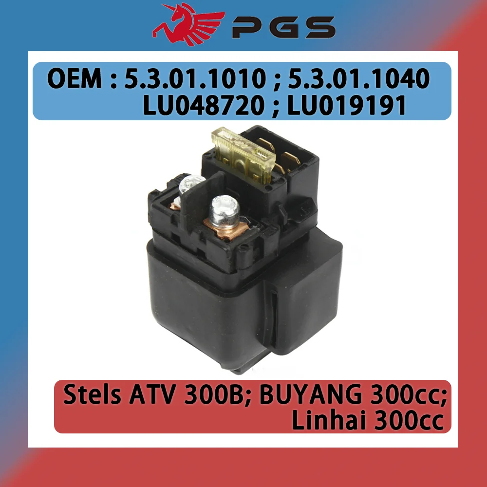 

PGS Starting Relay For Stels ATV 300B Buyang FEISHEN FA-D300 H300 Linhai 300cc ATV Quad Bike 5.3.01.0040 196MR-1450000 LU019191