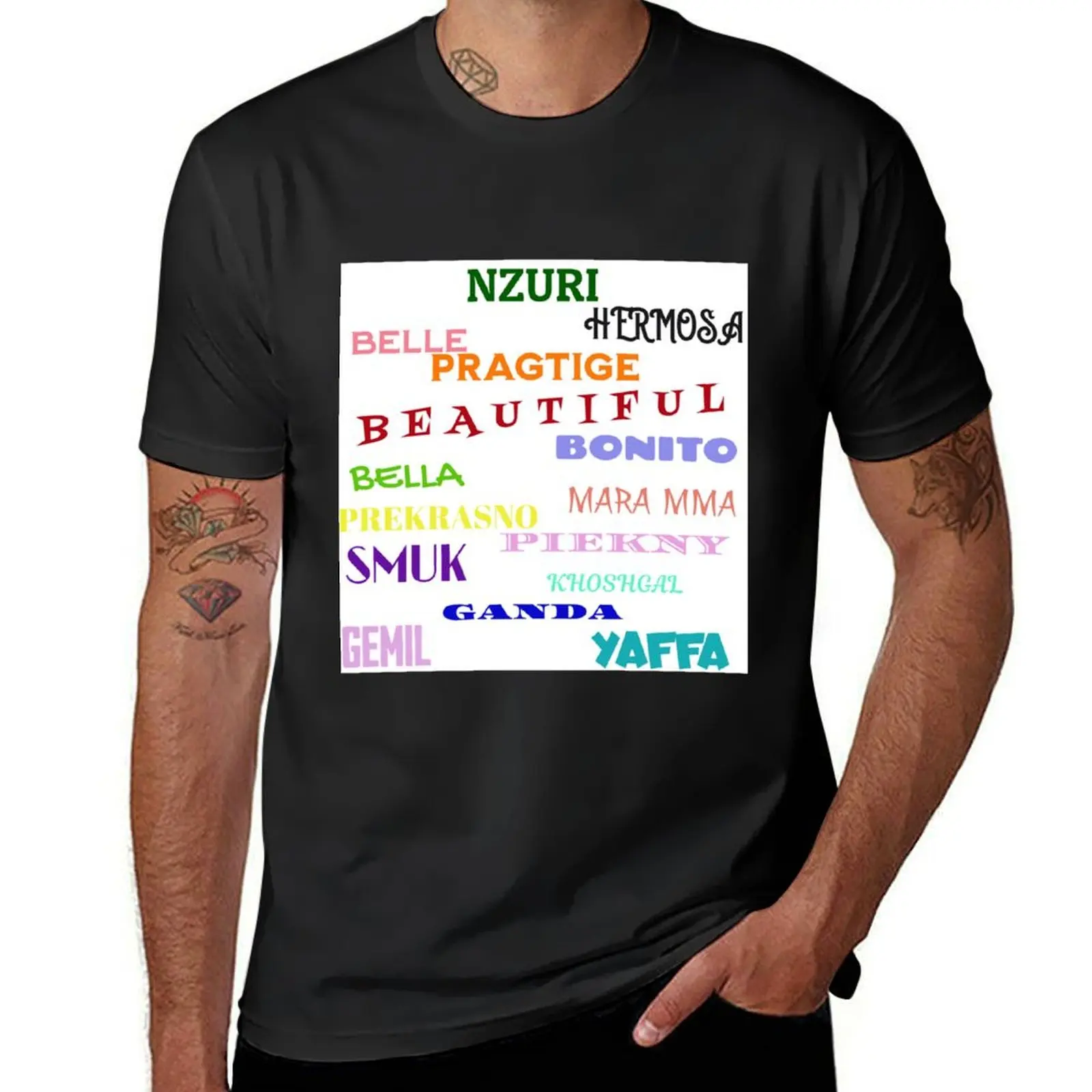 Beautiful in Several Different Languages T-Shirt tees anime summer clothes tops T-shirts for men cotton