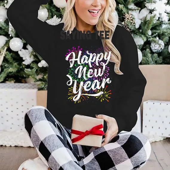 New Years Eve Party Supplies 2025Happy New Year Fireworks Sweater Gifts Humor Funny Long Sleeve Tee Family Matching Sweatshirt