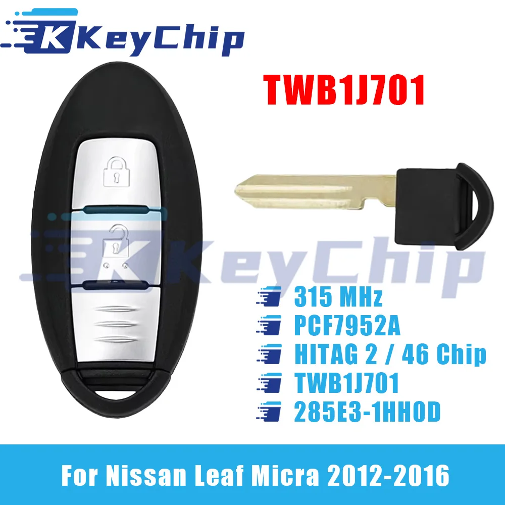 KeyChip Pro para Nissan Leaf Micra 2012-2016 2 botones llave inteligente 315 MHz PCF7952A HITAG 2 46 Chip TWB1J701 285E3-1HH0D