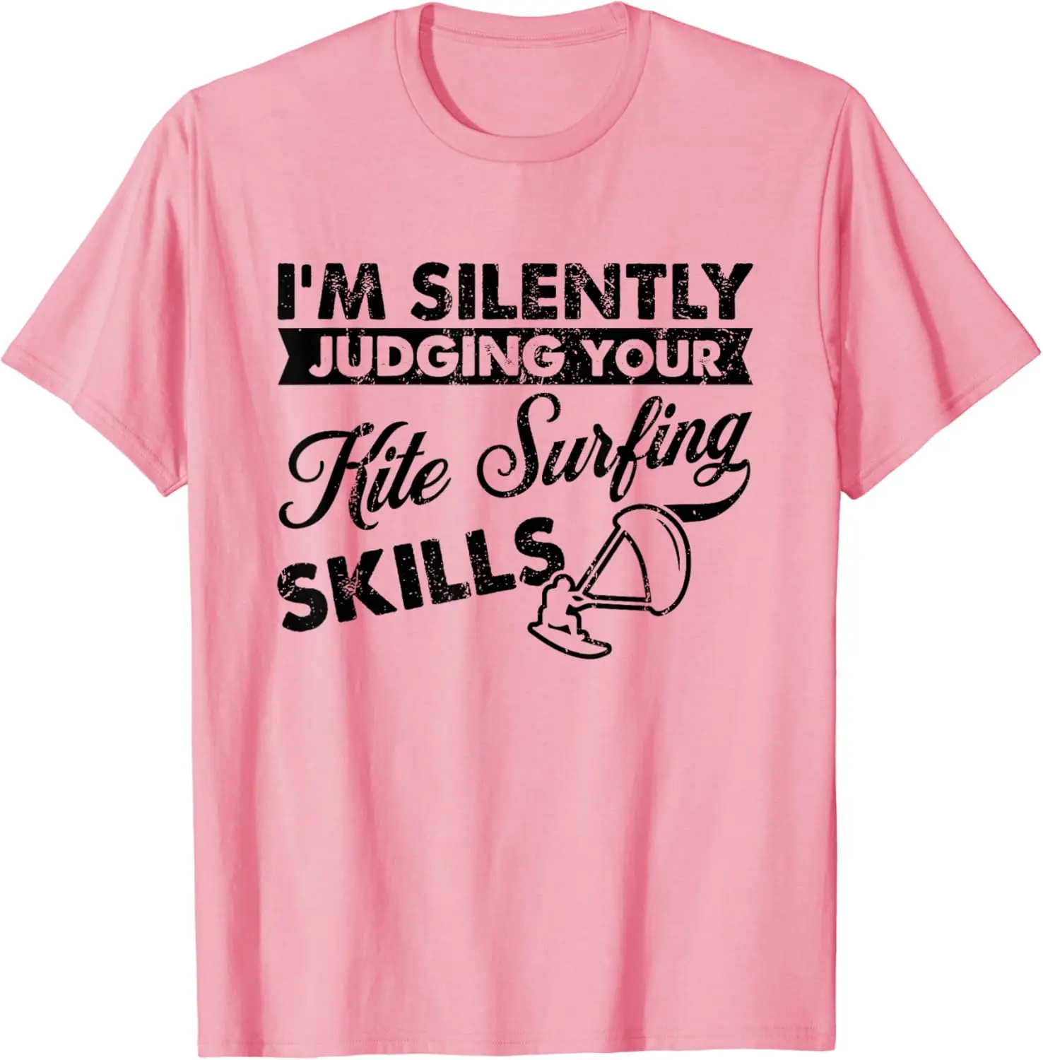 I'm Silently Judging Your Skills - Kite Surfer Kite Surfing T-Shirt