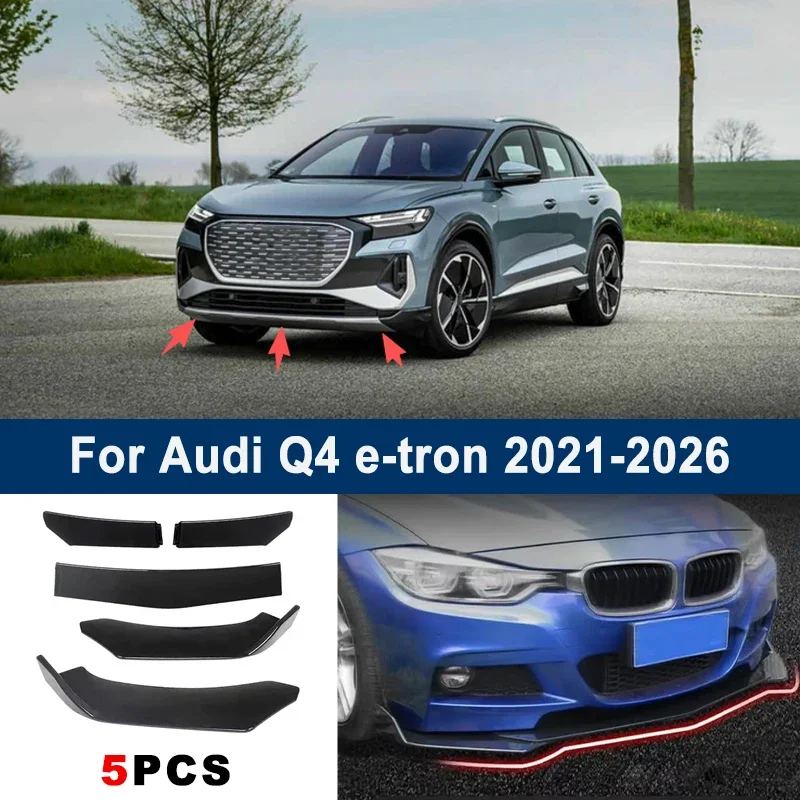 

Adjustable 5Pcs Sectional Front Spoiler Lip For Audi Q4 e-tron 2021-2026 Front Bumper Splitter Car Exterior Sport Body Kit
