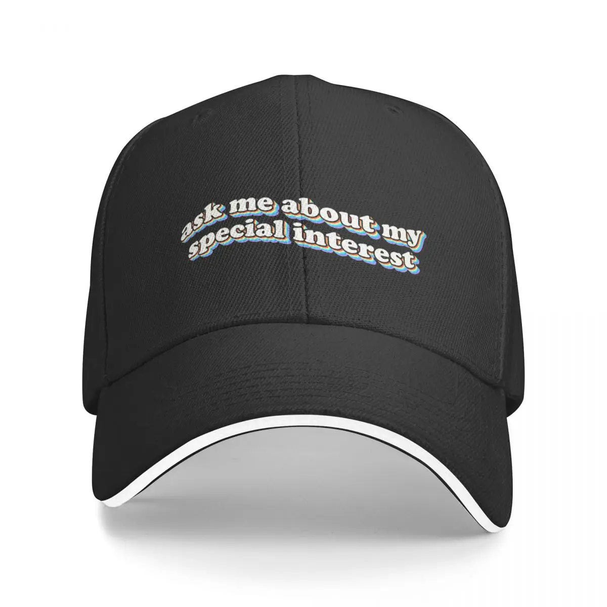 ask me about my special interest Baseball Cap fashionable Kids Hat Women's Men's