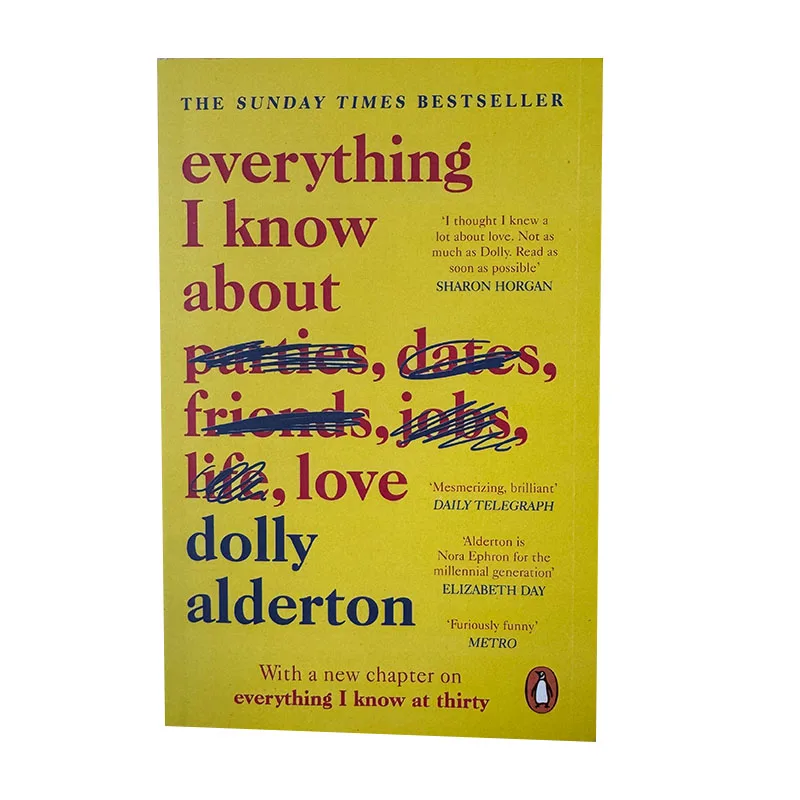 Everything I Know about Love: The Bestselling Love Letter To Female Friendship and Major BBC One Series English Paperback