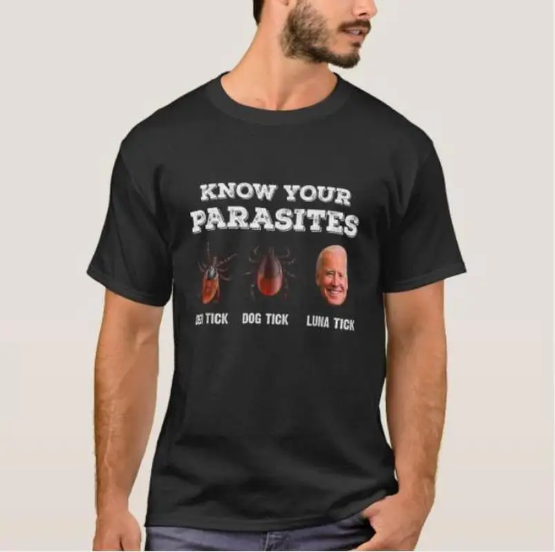 

Know Your Parasites Anti Joe Biden Deer Tick Dog Men T-Shirt Short Sleeve Casual 100% Cotton Shirts