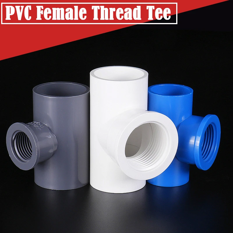 

2Pcs/Lot 1/2 3/4 1Inch PVC Female Thread Tee Connector PVC Pipe Connectors Water Tube 3 Way Joints Garden Irrigation Fittings