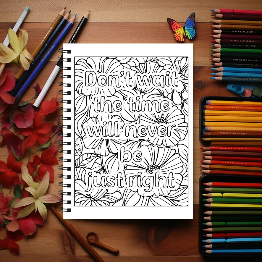 Adult Quotes Coloring Book - 8.3x 11.2 Inch 22 Page Coloring Book - Helps Reduce Stress and Ease Emotions