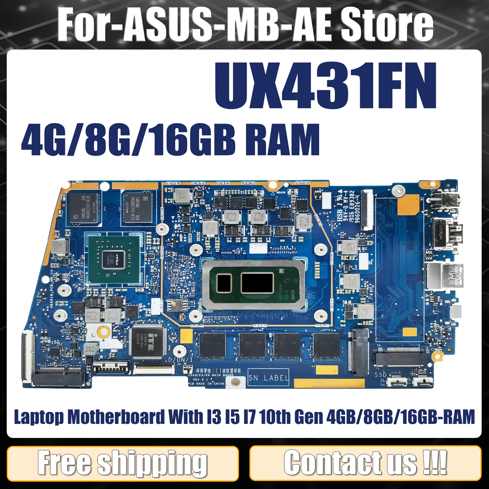 

UX431FA Laptop Motherboard With I3 I5 I7 10th Gen 4GB/8GB/16GB-RAM For ASUS ZenBook-14 UX431FAC UX431FN UX431FLC Mainboard