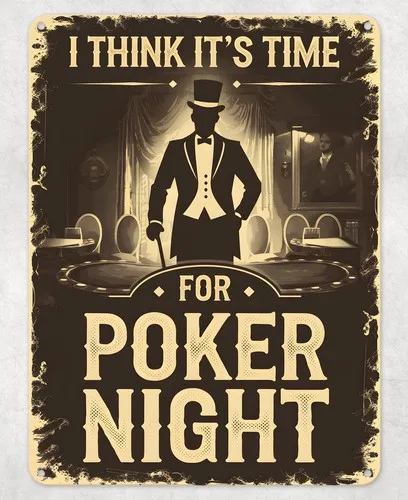 Time for Poker Night Cards Metal Poster Wall Tin Sign Man Cave Shed Home Plaque --Tin Sign