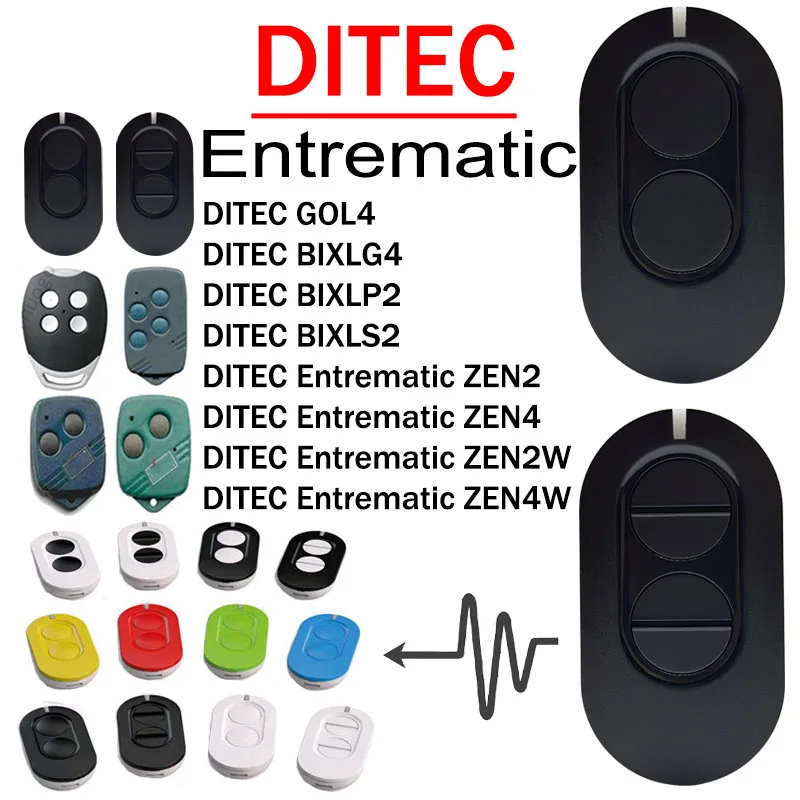 DITEC Entrematic Gate Remote Control ZEN2 ZEN4 ZEN2W ZEN4W BIXLS2 BIXLP2 BIXLG4 GOL4 Garage Remote Control 433MHz Rolling Code