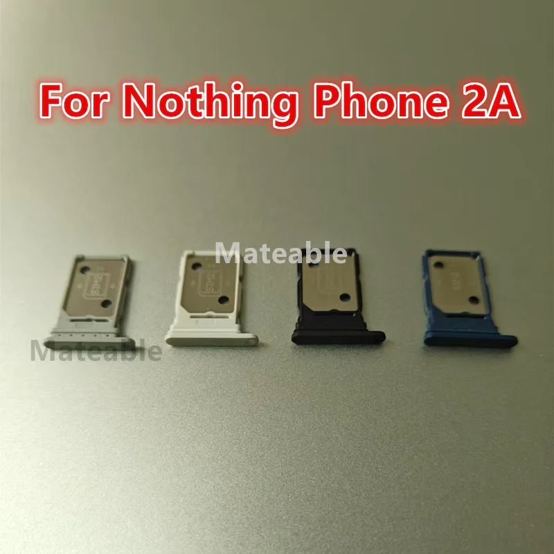 2A SIM Card Slot For Nothing Phone 2A A142 Card Adapters Socket Holder Tray Chip Drawer Replace Housing Repair Parts