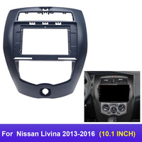 10.1Inch Android Car Radio Fascias For Nissan Livina 2013-2016 LHD Stereo Player 2DIN Head Unit Dash Frame Panel Installation Tr