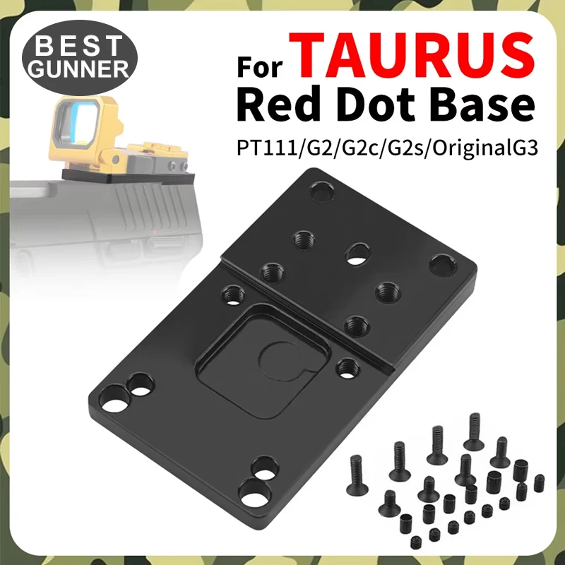 

For TAURUS Red Dot Universal Mounting Base, Sight Scope Base For TAURUS PT111 G2/G2c/G2s/Original G3/TX22 With Mounting Screws