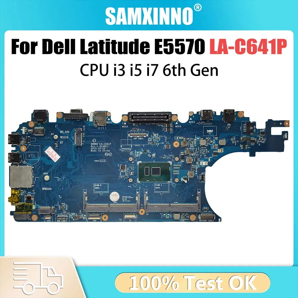 

Laptop Motherboard For DELL Latitude E5570 3510 0MJJCK 03MCRF 0JGMFT LA-C641P Notebook Mainboard With i3 i5 i7 6th Gen CPU