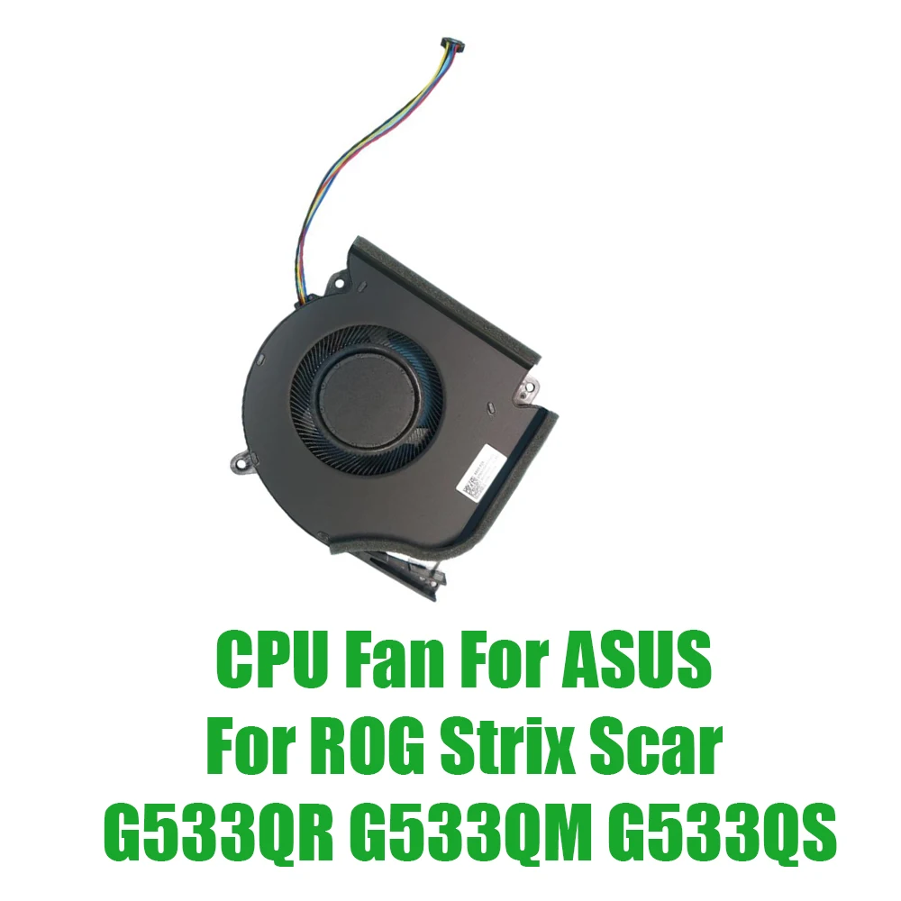 

For ASUS For ROG Strix Scar G533QR G533QM G533QS DC12V 1A Replacement Laptop CPU Fan