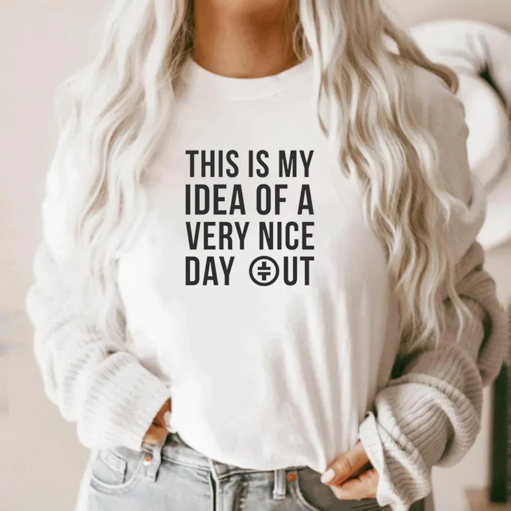 This Is My Idea Of A Very Nice Day Out Adults T-Shirt Merch Tee Top Gary Barlow Internet inspired meme short sleeve shirt