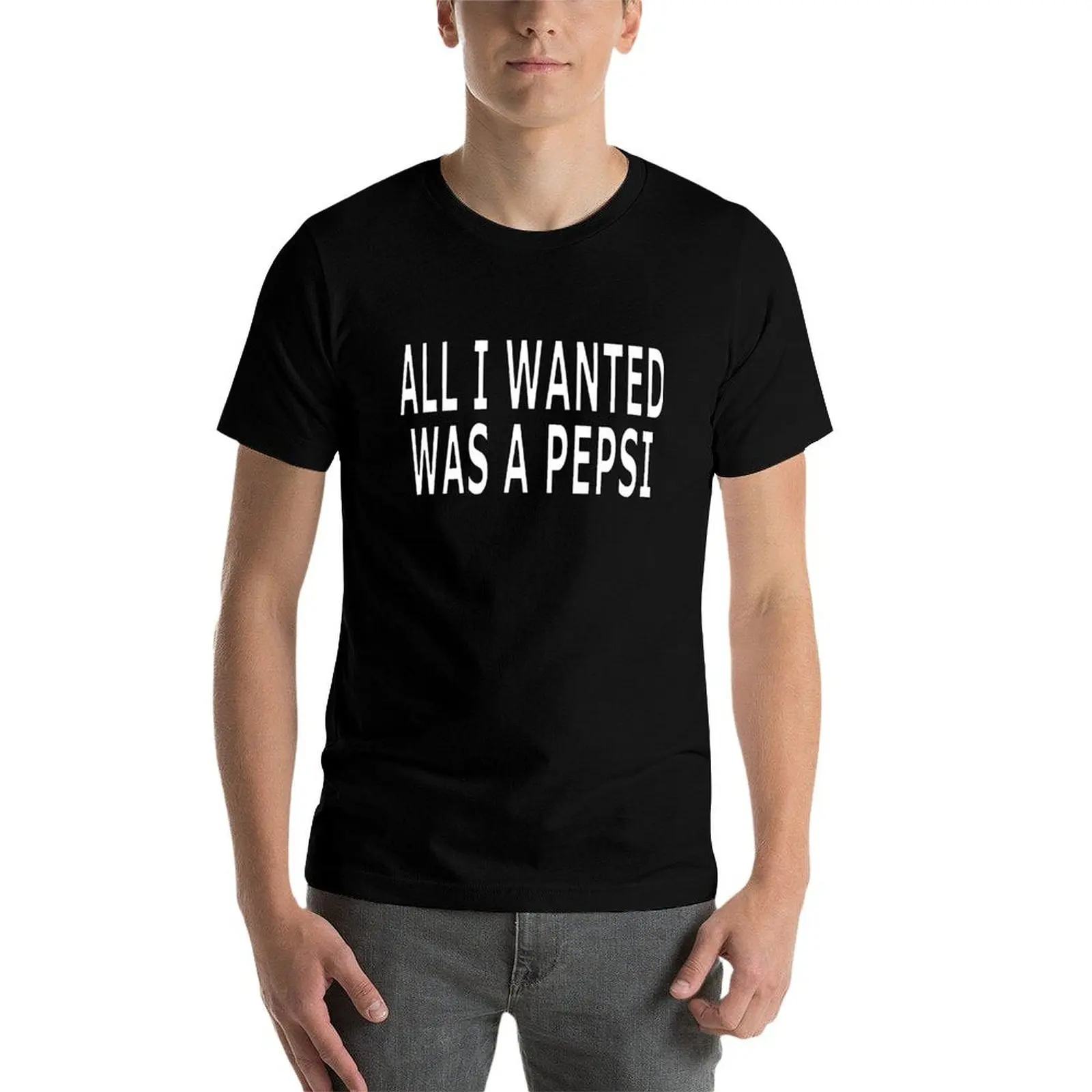 ALL I WANTED WAS A PEPSI T-Shirt raper koszulki z grafiką szybkoschnąca moda męska