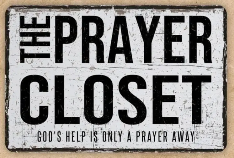 Authnature The Prayer Closet Gods Help is Only A Away Vintage Aluminum Weatherproof Metal Sign Custom Personalized Tin Si