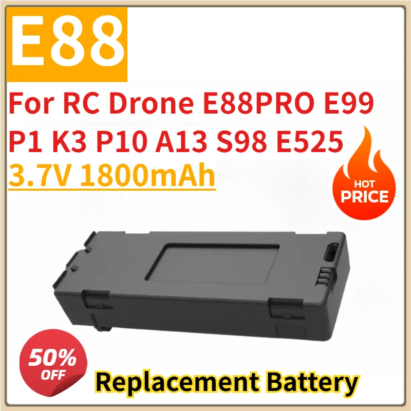 

New Replacement Rechargeable Battery E88 3.7V 1800mAh for RC Drone E88PRO E99 P1 K3 P10 A13 S98 E525 RC Quadcopter Parts