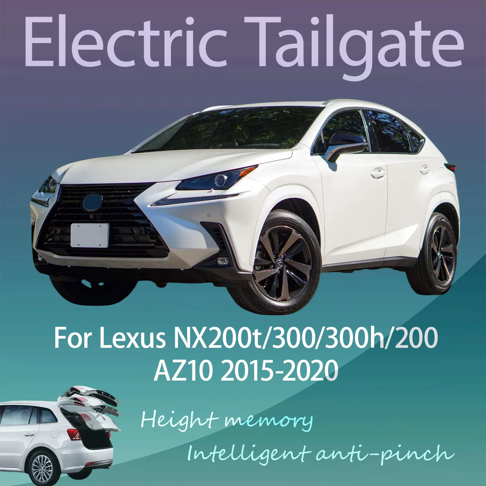 Для Lexus NX200t/300/300h/200 AZ10 2015-2020 автоматическое открытие, закрытие, функции защиты от защемления, электрический датчик задней двери багажника