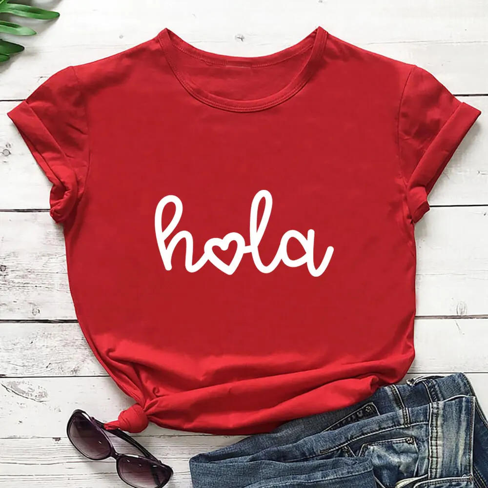 Hello in Spanish Shirt New Arrival 100%Cotton Women Tshirt Unisex Funny Summer Casual Short Sleeve Top Latina Tee Vacation Tee