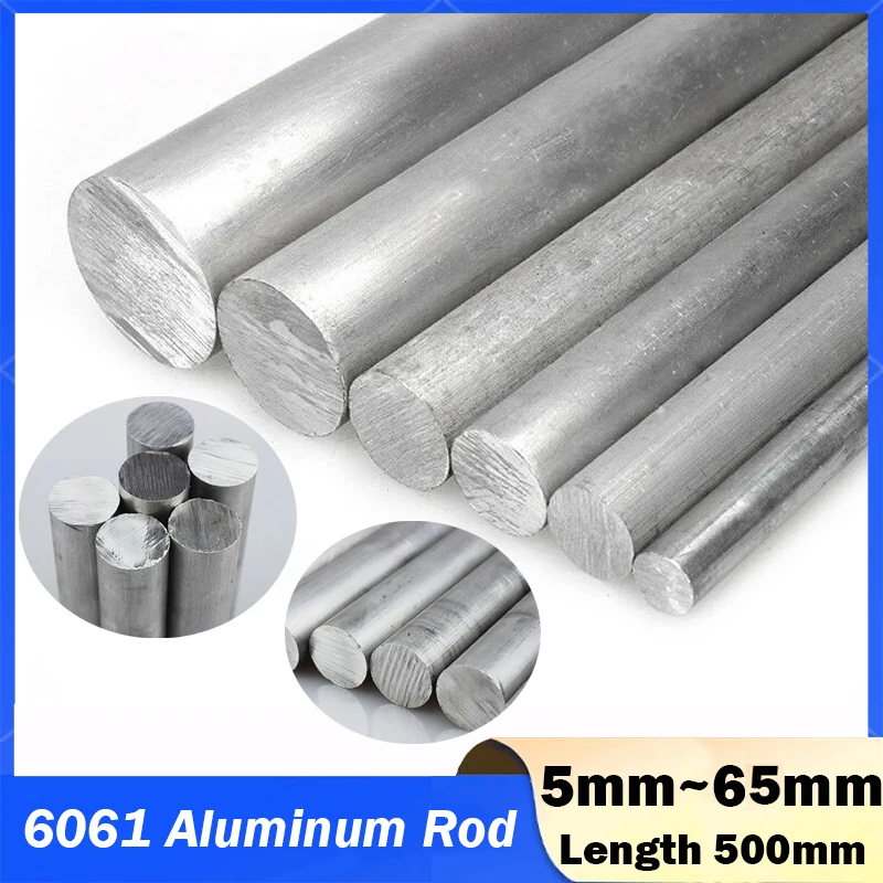 

6061 Aluminum Rod Diameter 5/6/8/10/12/14/15/16/18/20/22mm-65mm Length 500mm Aluminum Round Bar Good Electroplating Properties